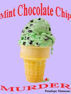 cover image of Mint Chocolate Chip Murder